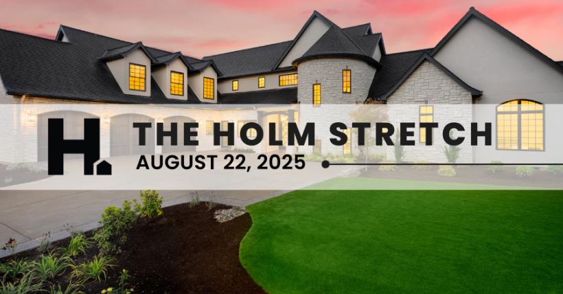 The HOLM Stretch | August 22nd, 2025